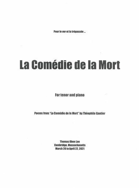 La Comédie De La Mort : For Tenor and Piano (2021).