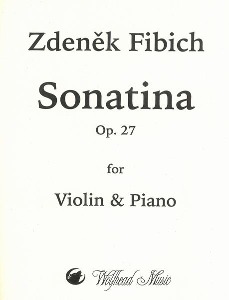 Sonatina Op. 27 : For Violin and Piano / edited by John Craton.