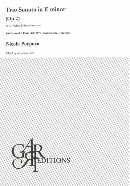 Trio Sonata In E Minor, Op. 2 : For 2 Violins and Basso Continuo / Ed. Alejandro Garri.