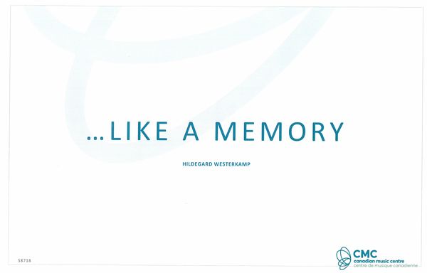 Like A Memory : For Piano and Two Digital Soundtracks.