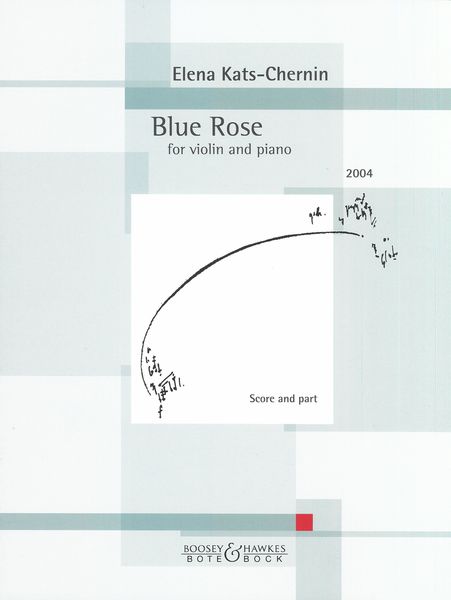 Blue Rose : For Violin and Piano.