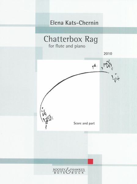 Chatterbox Rag : For Flute and Piano (2010).