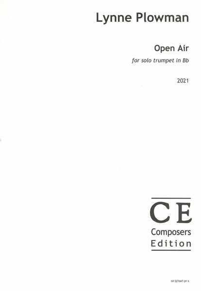 Open Air : For Solo Trumpet In B Flat (2021).