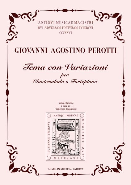 Tema Con Variazioni : Per Clavicembalo O Fortepiano / edited by Francesco Passadore.