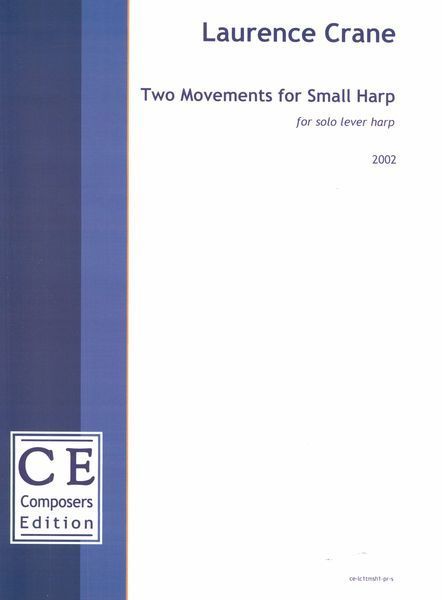 Two Movements For Small Harp : For Solo Lever Harp (2002) [Download].