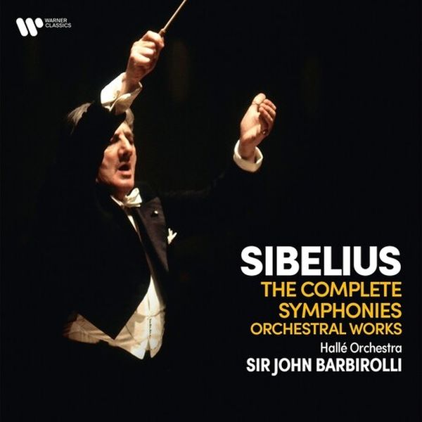 Complete Symphonies - Orchestral Works / Hallé Orchestra, Sir John Barbirolli, Conductor.