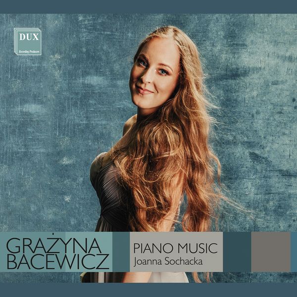 Piano Music / Joanna Sochacka, Piano. [CD]