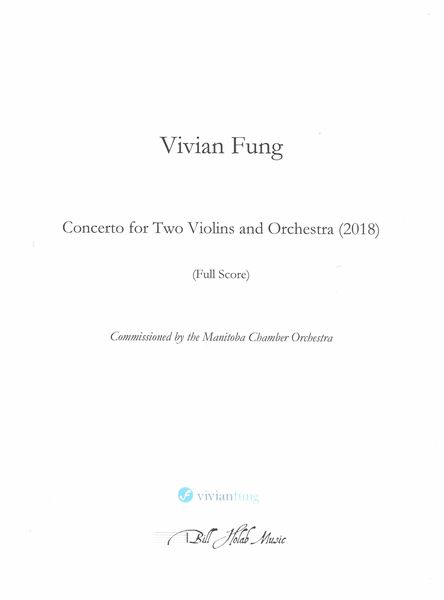 Concerto : For 2 Violins and String Orchestra (2018).