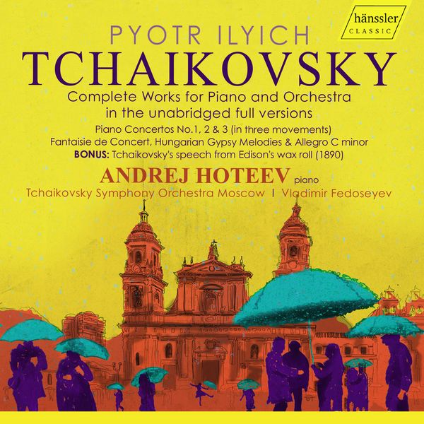 Complete Works For Piano and Orchestra / Andrej Hoteev, Piano.