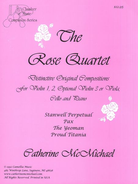 Rose Quartet : For Violin, 1, 2, Optional Violin 3 Or Viola, Cello and Piano.