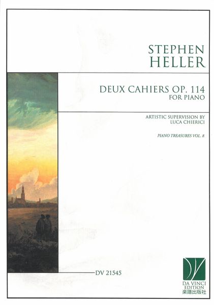 Deux Cahiers, Op. 114 : For Piano / Artistic Supervision by Luca Chierici.