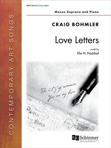 Love Letters : For Mezzo-Soprano and Piano / Text by Elie H. Haddad [Download].