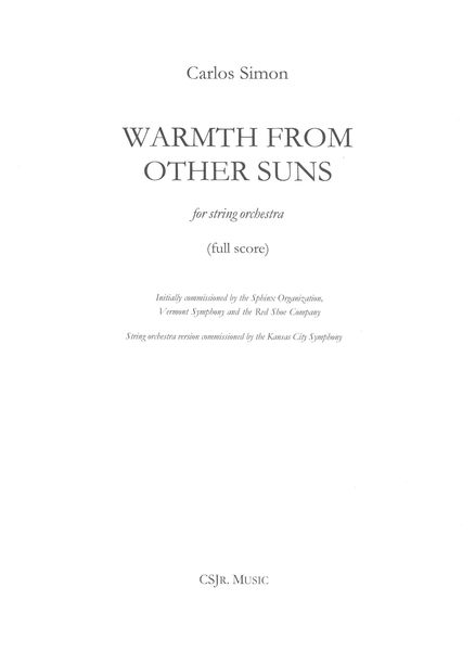 Warmth From Other Suns : For String Orchestra (2019, Rev. 2020).