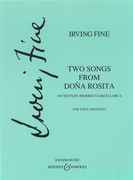 Two Songs From Dona Rosita (1943) : For Medium Voice & Piano / edited by Leo Smit.