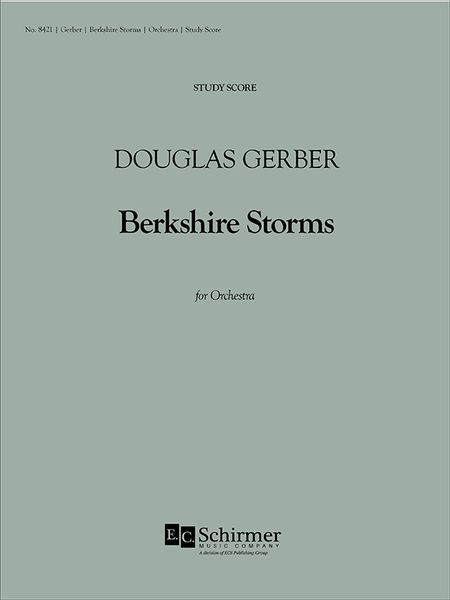 Berkshire Storms : For Orchestra [Download].