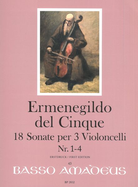 18 Sonate : Per 3 Violoncelli, Nr. 1-4 / edited by Erik Harms.