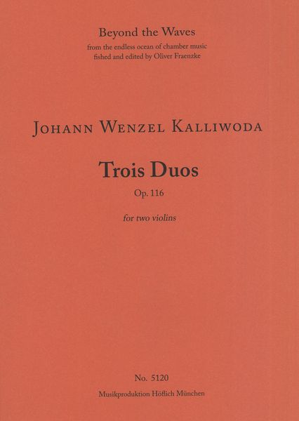 Trois Duos, Op. 116 : For Two Violins.