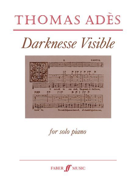Darkness Visible, After John Dowland : For Solo Piano (1992) [Download].
