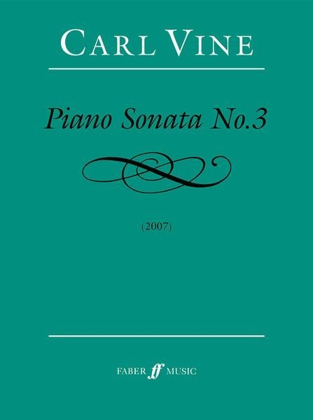 Piano Sonata No. 3 (2007, 2009) [Download].