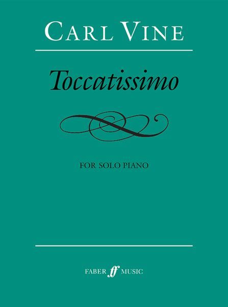 Toccatissimo : For Solo Piano (2011) [Download].