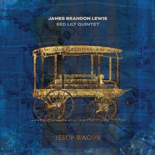 Jesup Wagon / Red Lily Quintet.