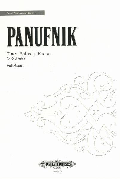 Three Paths To Peace : For Orchestra (2008).