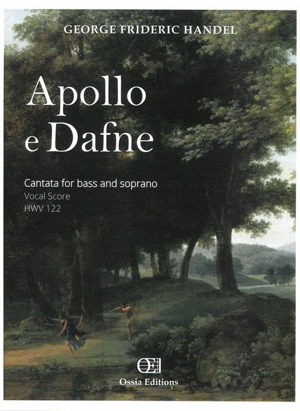 Apollo E Dafne, HWV 122 : Cantata For Bass and Soprano / Piano reduction by Christopher Sokolowski.