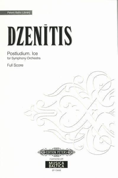 Postludium. Ice : For Symphony Orchestra.