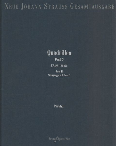 Quadrillen, Band 3 : RV 299 - RV 638 / edited by Michael Rot.