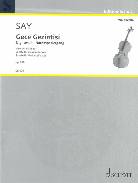 Gece Gezintis = Nightwalk, Op. 93b : Sonata For Violoncello Solo (2020).