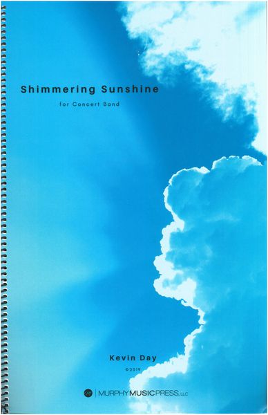 Shimmering Sunshine : For Concert Band (2019).