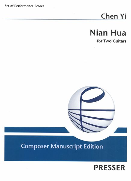 Nian Hua : For Two Guitars (2016/17).