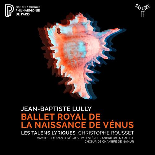 Ballet Royal De La Naissance De Venus.
