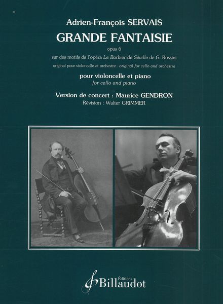 Grande Fantaisie Sur Des Motifs De l'Opéra le Barbier De Séville, Op. 6 : Pour Violoncello et Piano.