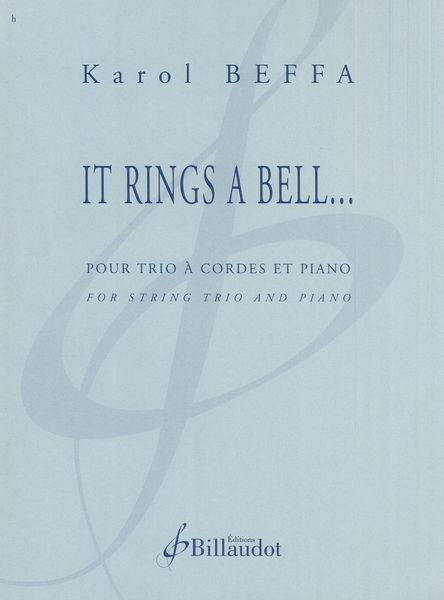 It Rings A Bell : Pour Trio A Cordes et Piano.