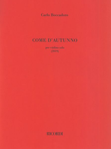 Come d'Autunno : Per Violino Solo (2019).