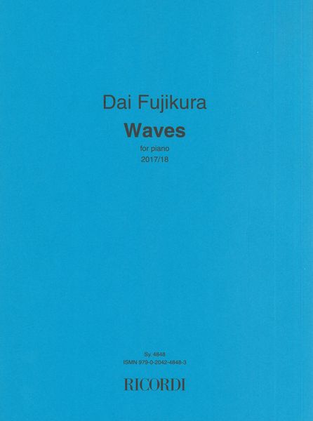 Waves : For Piano (2017/18).