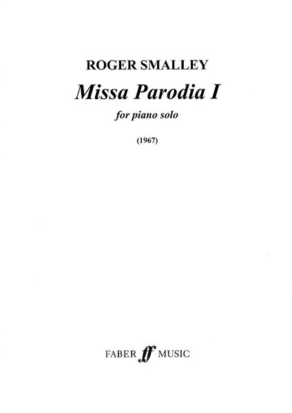 Missa Parodia I : For Piano Solo (1967) [Download].
