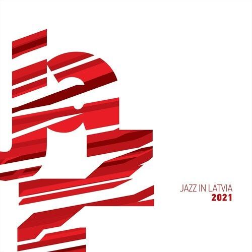 Jazz In Latvia 2021.
