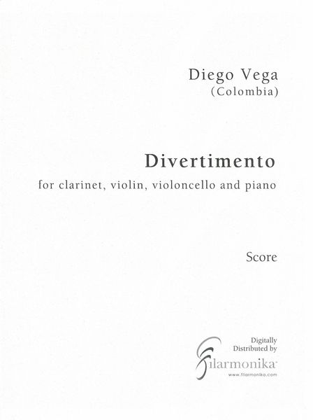 Divertimento : For Clarinet, Violin, Violoncello and Piano.