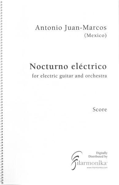 Nocturno Eléctrico : For Electric Guitar and Orchestra.