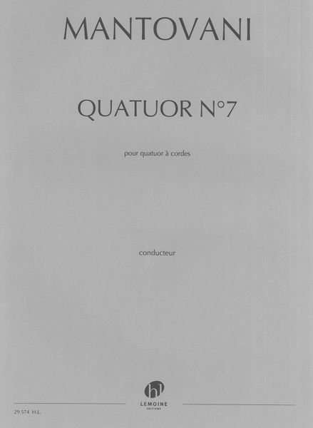 Quatuor No. 7 : Pour Quatuor A Cordes.