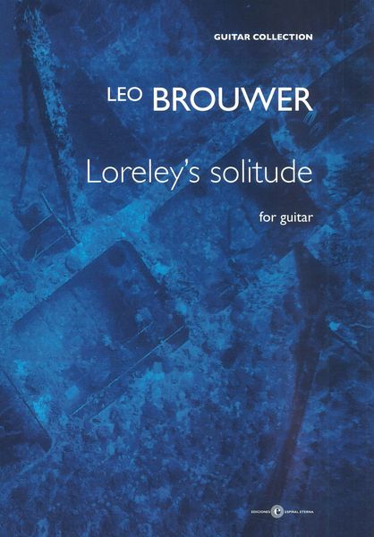 Loreley's Solitude : For Guitar.