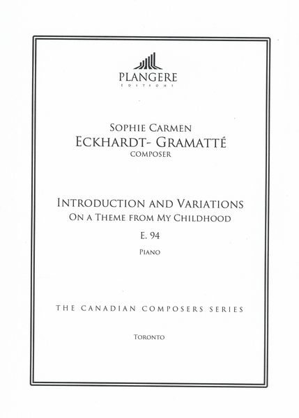 Introduction and Variations On A Theme From My Childhood, E 94 : For Piano / Ed. Brian McDonagh.