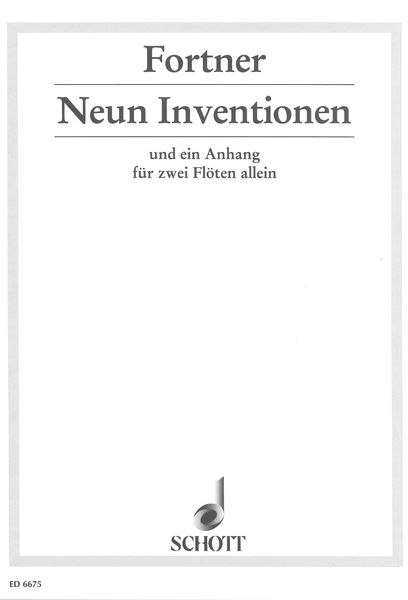 Neun Inventionen und Ein Anhang : Für Zwei Flöten Allein (1976).