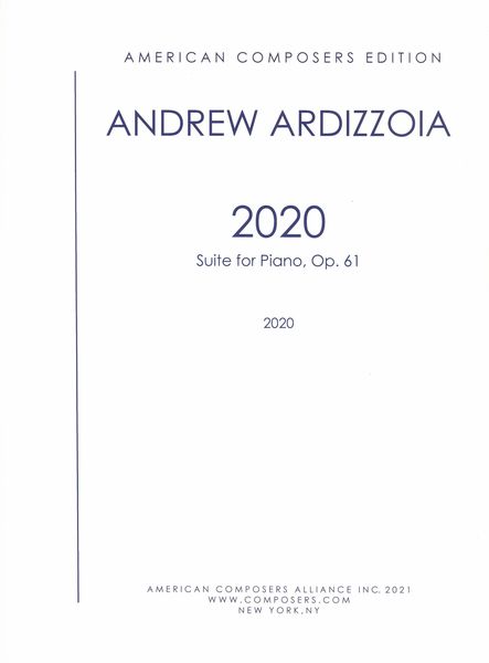 2020 : Suite For Piano, Op. 61 (2020).