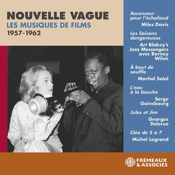 Nouvelle Vague : Les Musiques De Films, 1957-1962.