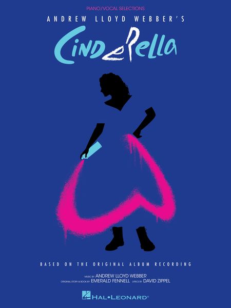 Andrew Lloyd Webber's Cinderella.