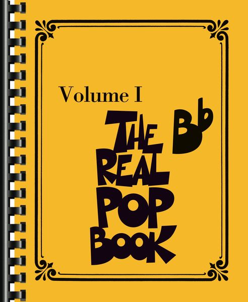 Real Pop Book, Vol. 1 : For B Flat Instruments.