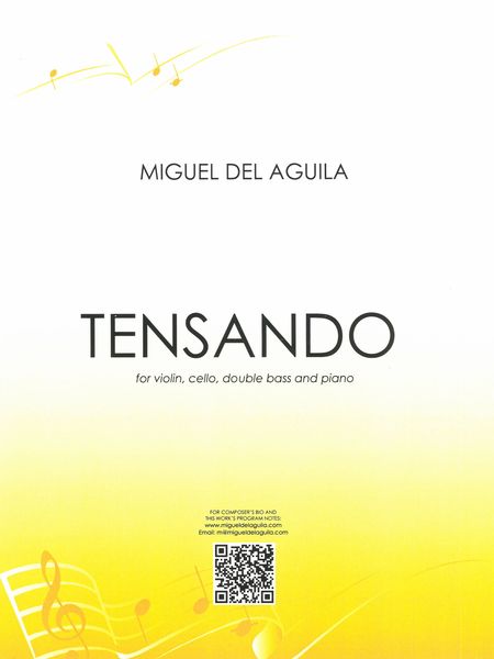 Tensando, Op. 126 : For Violin, Cello, Double Bass and Piano (2020).